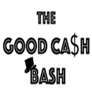 The Good Cash Bash