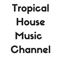 Tropical House music