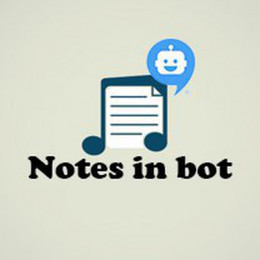 Notes in bot