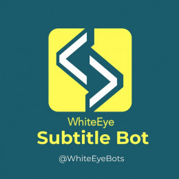 WhiteEye-SubtitleBot