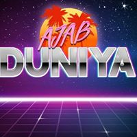 Ajab Duniya