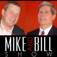 The Mike & Bill Show