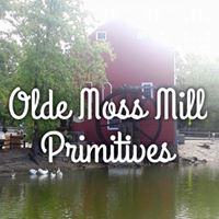 Olde Moss Mill Primitives